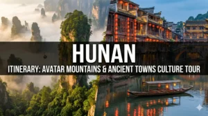 Hunan Itinerary Changsha itinerary Fenghuang Ancient Town travel Zhangjiajie Avatar mountainsguide Hunan spicy food culture